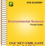 Environmental Science Printed Notes By EVS Academy For UGC NET CSIR