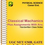 Classical Mechanics Class Notes For UGC NET Entrance Test By Career Endeavour