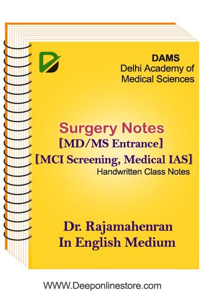 Surgery Notes By Dr. Raja Mahendrar DAMS For MEDICAL PG Examination