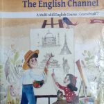 The English Channel (A Multi Skill English Course ) By Nivedita Bedadur