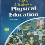 Candid CBSE Physical Education By Sanjay Kundra Evergreen Publication
