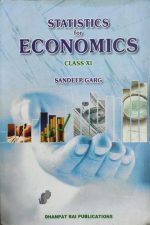 Statics For Economics By Sandeep Garg For Class-11th Dhanpat Rai Publication