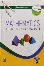 Mathematics Activities And Projects For Class-9th By LP Publication