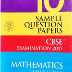 10 Sample Question Papers Mathematics For Class-10th Term-2 CBSE Exame By Arihant Publication