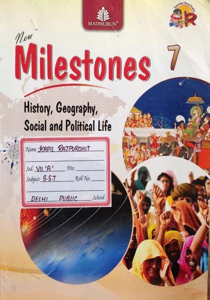 Milestones (History Geography Social Science And Poliitical Life ) Class-7 By Madhuban Publication