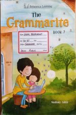 The Grammarite Book For Class-7 (Britanica learning ) By Shalinay Astha
