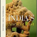 Oxford Indian Ancient Past By R.S Sharma , Oxford India Publication