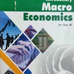 Introuctory Macro Economics For Class-12th By Sandeep Garg Dhanpat Rai Publication