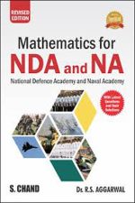 Mathematics For NDA And NA By RS Aggrawal , S Chand Publication