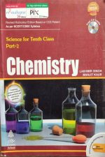 Chemistry (Science For Tenth Class) Part-2 By Lakhmir Singh S Chand Publication