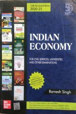 Indian Economy By Ramesh Singh  For Civil Services, Universities An Other Exame ,MC Graw Hill