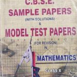 CBSE Sample paper&Modal Paper In Mathematics For Class-10 By Bestbook Publication