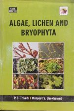 Algae,Lichen And Bryophyta By P.C Trivedi For B.Sc