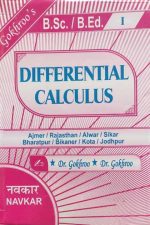 Gokhroo's Differential Calculus By Dr.Gokhroo For B.Sc/B.ed-1