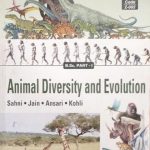 Animal Diversity And Evolution For B.Sc-1 By Sahni&Jain