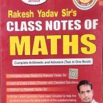 Rakesh Yadav Sir's Class Notes Of Maths By Rakesh Yadav For SSC Exames