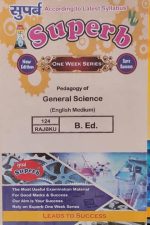 Superb One Week Series Peagogy Of General science For B.Ed (ENglish Medium)