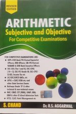 Arithmetic Subjective And Objective For Competitive Examination By R.S Aggarwal S.Chand Publication